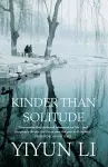 Kinder Than Solitude cover