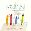 The Day The Crayons Quit cover