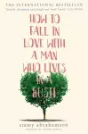 How to Fall in Love with a Man Who Lives in a Bush cover