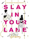 Slay In Your Lane: The Journal cover