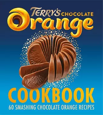 The Terry's Chocolate Orange Cookbook cover