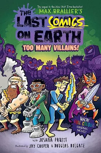 The Last Comics on Earth: Too Many Villains! cover