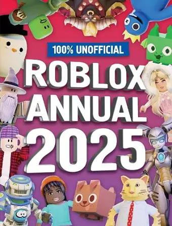 100% Unofficial Roblox Annual 2025 cover