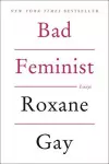 BAD FEMINIST cover