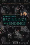 A Thousand Beginnings and Endings cover