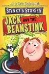 Stinky's Stories #2: Jack and the Beanstink cover