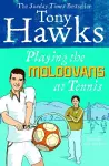 Playing the Moldovans at Tennis cover