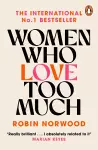 Women Who Love Too Much cover