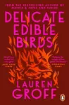 Delicate Edible Birds cover