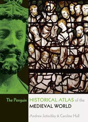 The Penguin Historical Atlas of the Medieval World cover