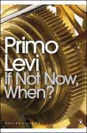 If Not Now, When? cover