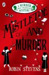 Mistletoe and Murder cover