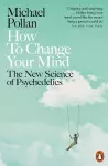 How to Change Your Mind cover