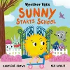 Weather Tots: Sunny Starts School cover