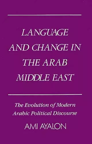 Language and Change in the Arab Middle East cover