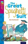 Oxford Reading Tree TreeTops Fiction: Level 10 More Pack A: The Great Spaghetti Suit cover