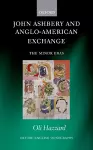 John Ashbery and Anglo-American Exchange cover