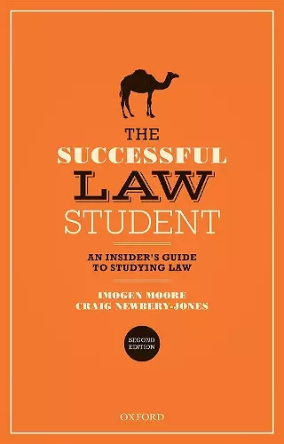 The Successful Law Student: An Insider's Guide to Studying Law cover