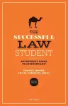 The Successful Law Student: An Insider's Guide to Studying Law cover