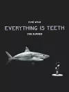 Everything is Teeth cover