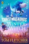 The Christmasaurus and the Winter Witch cover