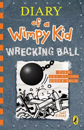 Diary of a Wimpy Kid: Wrecking Ball (Book 14) cover