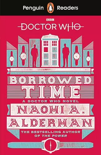 Penguin Readers Level 5: Doctor Who: Borrowed Time (ELT Graded Reader) cover