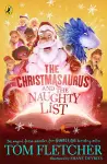 The Christmasaurus and the Naughty List cover