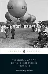 The Golden Age of British Short Stories 1890-1914 cover