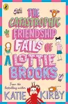 The Catastrophic Friendship Fails of Lottie Brooks cover