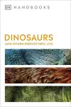 Dinosaurs and Other Prehistoric Life cover