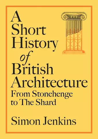 A Short History of British Architecture cover