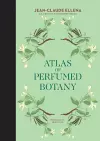 Atlas of Perfumed Botany cover