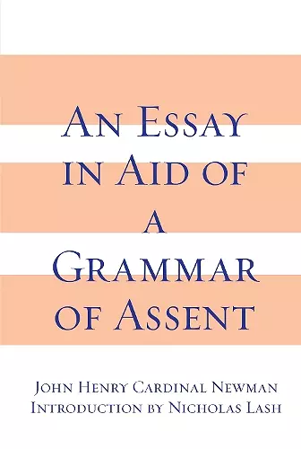 Essay in Aid of A Grammar of Assent, An cover