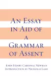 Essay in Aid of A Grammar of Assent, An cover