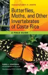 Butterflies, Moths, and Other Invertebrates of Costa Rica cover