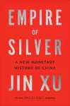 Empire of Silver cover