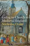 Going to Church in Medieval England cover