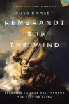 Rembrandt Is in the Wind cover