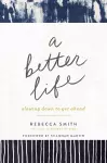 A Better Life cover