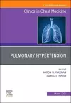 Pulmonary Hypertension, an issue of Clinics in Chest Medicine cover