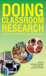 Doing Classroom Research: A Step-by-Step Guide for Student Teachers cover