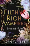 Filthy Rich Vampires: Second Rite cover