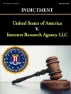 United States of America V. Internet Research Agency LLC - Indictment cover