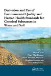 Derivation and Use of Environmental Quality and Human Health Standards for Chemical Substances in Water and Soil cover