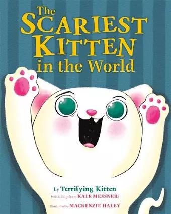 The Scariest Kitten in the World cover