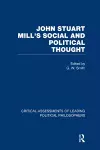 John Stuart Mill's Social and Political Thought cover