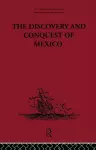 The Discovery and Conquest of Mexico 1517-1521 cover