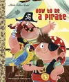 How to Be a Pirate cover