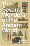 The Seventy Wonders of the Ancient World cover